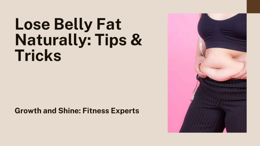 how to lose belly fat naturally